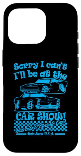 Mi dispiace non posso essere al Car Show Fun Classic Car Cartoon Custodia per iPhone 16 Pro