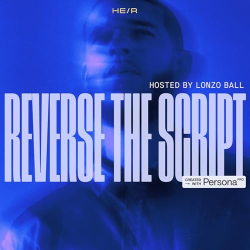 『HEIR's Reverse The Script created with PersonaPro』のカバーアート