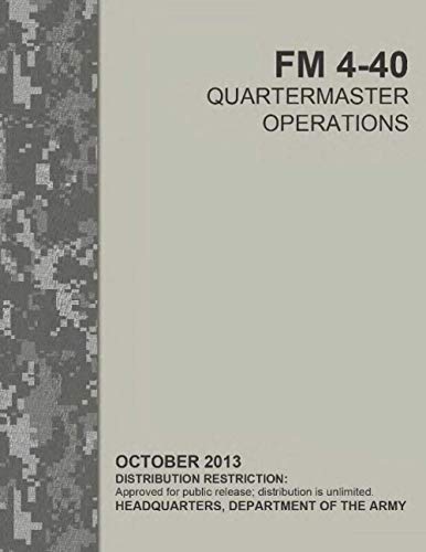 FM 4-40 QUARTERMASTER OPERATIONS