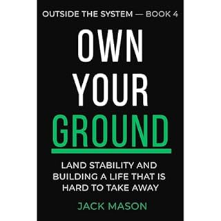 Own Your Ground Audiobook By Jack Mason cover art