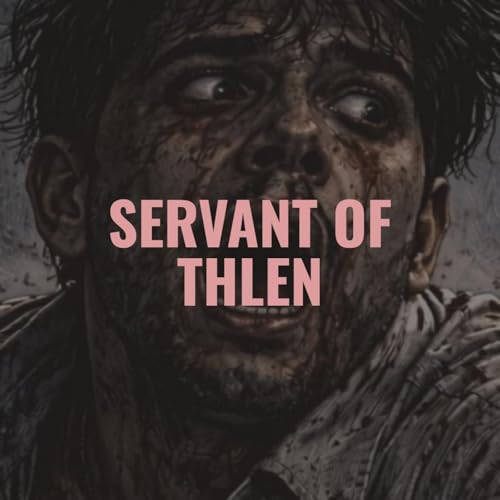 Servant of Thlen