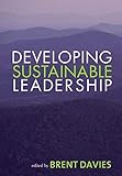 Developing Sustainable Leadership