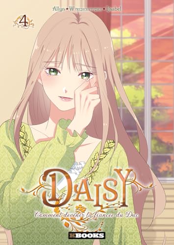 Couverture de Daisy : Comment devenir la fiancée du Duc