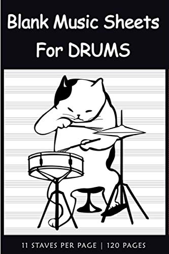 Blank Music Sheets For Drums: Music Songwriting Journal Cat Blank Sheet Music Lyric Diary And Manuscript Paper For Songwriters And Musicians | Gifts ... Gifts For Drummers Beginners Music Lovers #TOP18