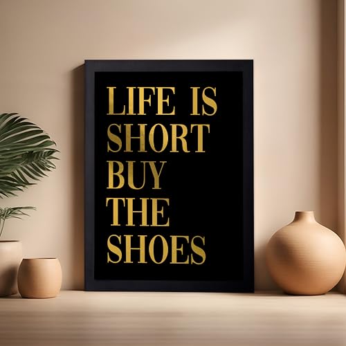 Image of Poster Master Life is Short Buy The Shoes Poster - Fashion Print - Positive Quote Art - Trendy Art - Gift for Women & Fashionista - Funny Wall Decor for Bedroom or Girls Room, 16x20 Black Framed