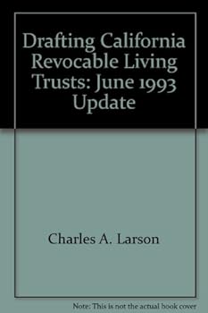 Paperback Drafting California Revocable Living Trusts: June 1993 Update Book