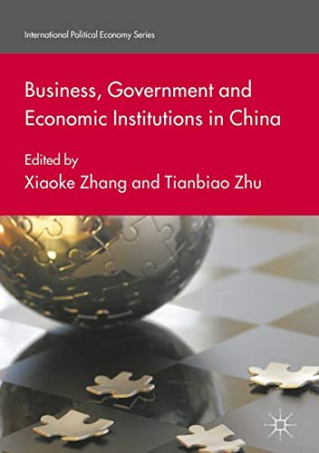 Buy Business, Government and Economic Institutions in China — BookShops.in