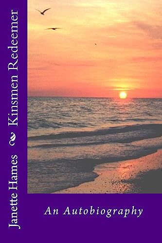 Kinsmen Redeemer: An Autobiography