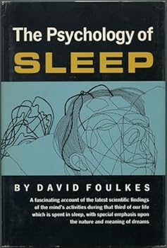 The Psychology of Sleep