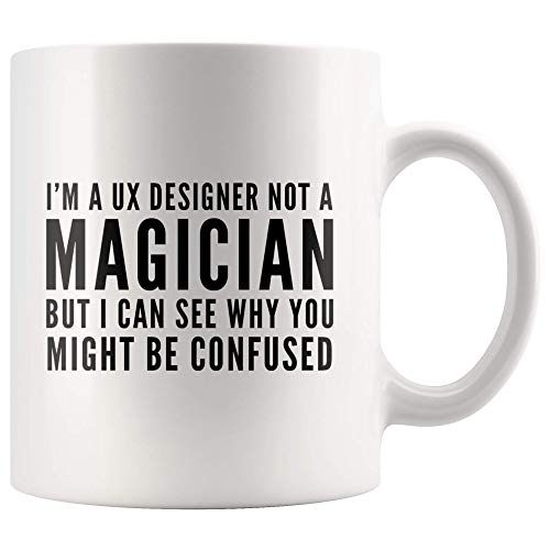 Panvola UX Designer Mug - I'm A UX Designer Not A Magician Coffee Mug 11 oz - Gift Idea for Developer Designer