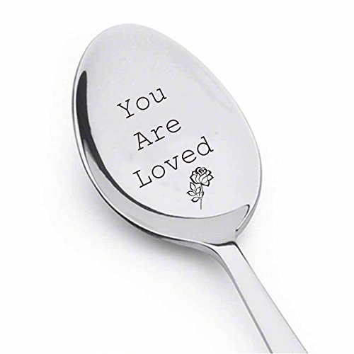 Coffee Spoon Or Tea Spoon Your Are Loved Spoon With Rose - Engraved Spoon - Special Gift - Special occasion spoon