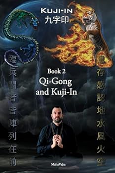 Paperback Kuji-In 2: Qi-Gong and Kuji-In Book