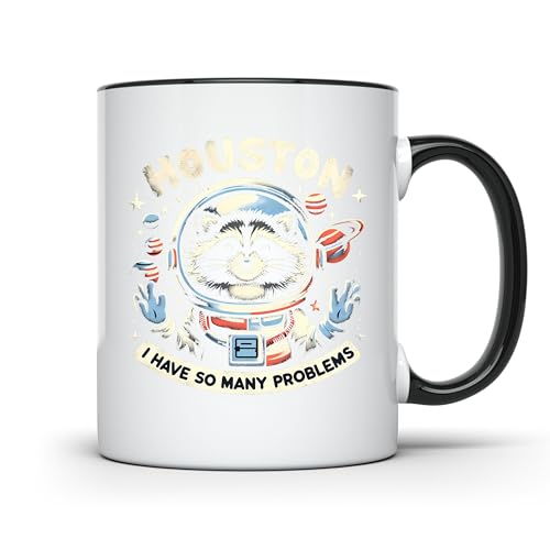 CREWSCREATIONS Houston I Have So Many Problems Mug ...