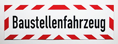 LOHOFOL Kfz-Aufkleber Baustellenfahrzeug | wetterfest und UV-beständig | lieferbar in verschiedenen Größen (35 x 10 cm)