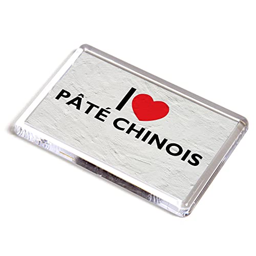 FRIDGE MAGNET - I Love Pate Chinois - Novelty Food & Drink Gift