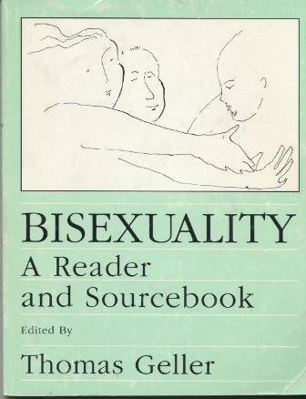 Bisexuality: A Reader and Sourcebook 0878100377 Book Cover
