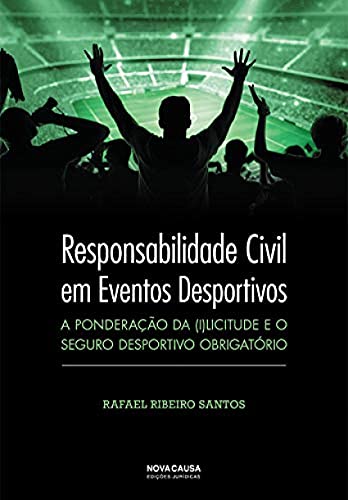 Portada de Responsabilidade civil em eventos desportivos