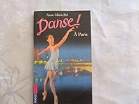 Danse, n17 : A Paris 2266107607 Book Cover