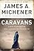 Price comparison product image Caravans: A Novel of Afghanistan