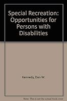 Special Recreation: Opportunities for Persons With Disabilities 0697109658 Book Cover