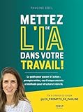 ebel classifica  Mettez de l\'IA dans votre travail : prompts métier, cas d\'usage concrets et méthode pour structurer votre IA (French Edition)