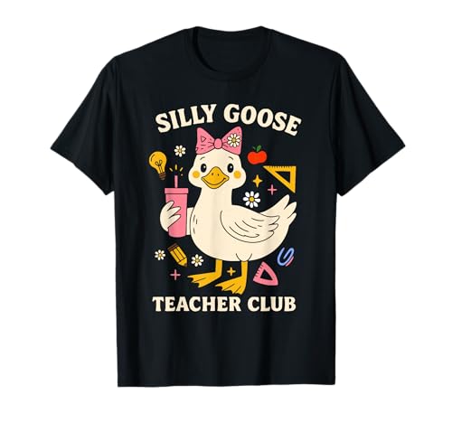 Coquette Silly Goose Teacher Club Funny Goose Retour à l'école T-Shirt