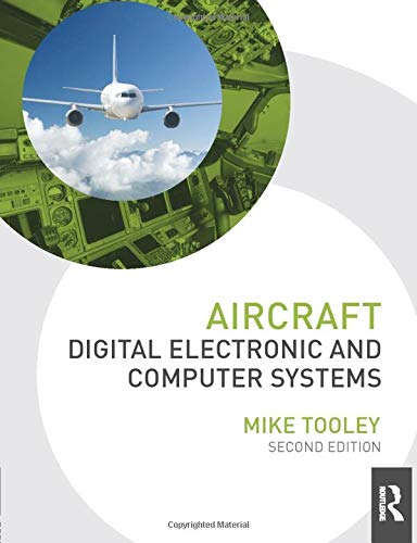 Aircraft Digital Electronic and Computer Systems Aircraft Digital Electronic and Computer Systems