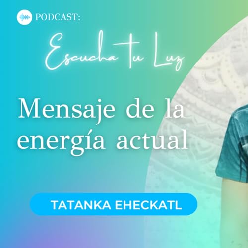 14. Mensaje de la emergia actual para el futuro