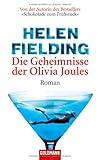 Die Geheimnisse der Olivia Joules: Roman - Helen Fielding