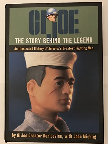 単行本  GI JOE：The Story Behind the Legend / Chronicle Books