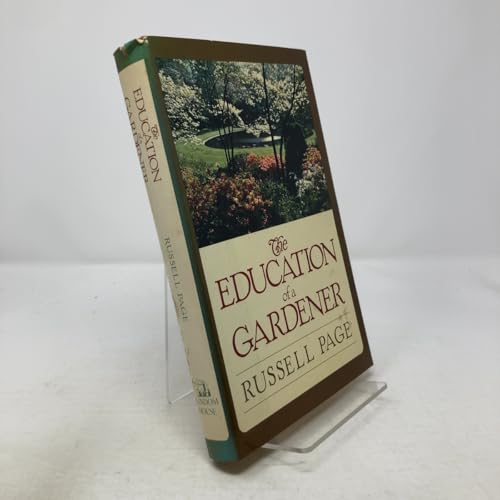 The Education of a Gardener