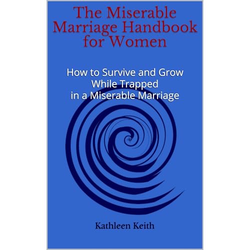 The Miserable Marriage Handbook for Women Audiolibro Por Kathleen Keith arte de portada