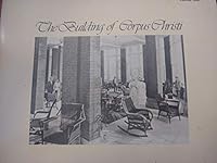 The Building of Corpus Christi/ Volume One B07NV2SV4R Book Cover