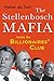 The Stellenbosch Mafia: Inside the Billionaires' Club