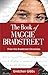 The Book of Maggie Bradstreet (The Bradstreet Chronicles)
