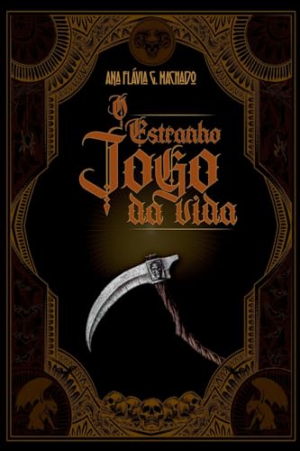 O Estranho Jogo Da Vida (Portuguese Edition)