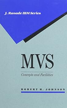 Hardcover MVS: Concepts and Facilities (J. Ranade IBM Series) Book
