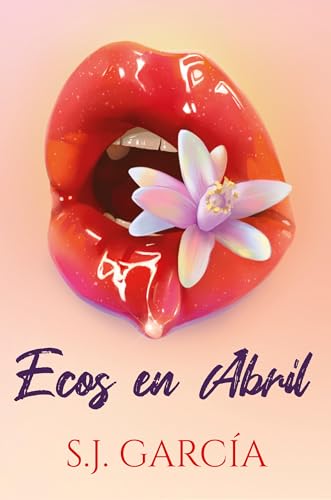 Ecos en Abril : Una comedia romántica con boda, roces frustrados y un strangers to lovers lleno de sorpresas.
