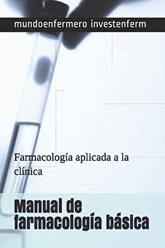 Manual de farmacología básica: Farmacología
