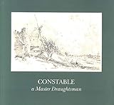 Constable, a Master Draughtsman