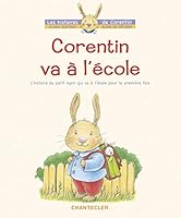 CORENTIN VA A L'ECOLE (HISTOIRES) 2803439530 Book Cover
