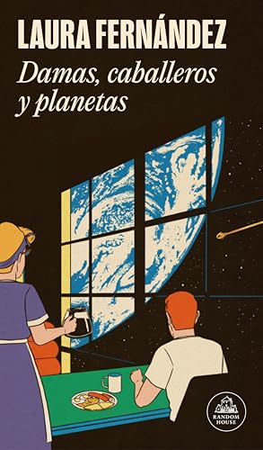 Damas, caballeros y planetas