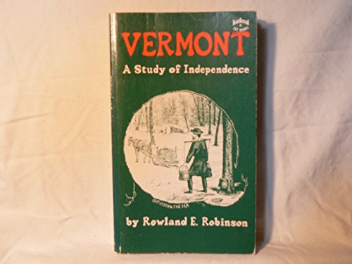 Vermont A study of independence 0804811679 Book Cover