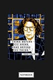 Fran Lebowitz Think Before You Speak B49009 Notebook: Matte Finish Cover, Journal, Planner, Lined College Ruled Paper, Diary, 6x9 120 Pages