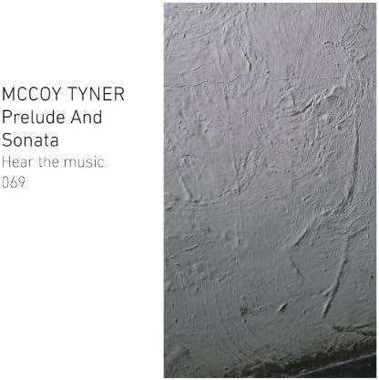 MCCOY TYNER MCCOY TYNER SUPER GROUP - Prelude And Sonata - CD
