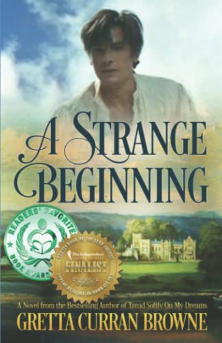 A Strange Beginning : A Novel: Book 1 Of The Lord Byron Series