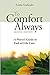 To Comfort Always: A Nurse's Guide to End-Of-Life Care (Second Edition)
