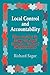 Local Control and Accountability: How to Get It, Keep It, and Improve School Performance