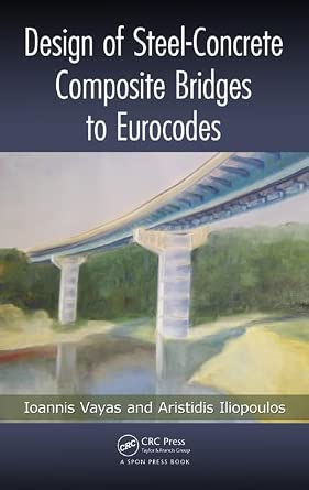 Design of Steel-Concrete Composite Bridges to Eurocodes book cover