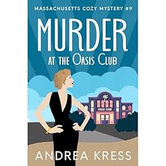 MURDER AT THE OASIS CLUB Audiobook By ANDREA KRESS cover art